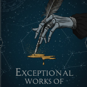 Exceptional Works of Intrigue